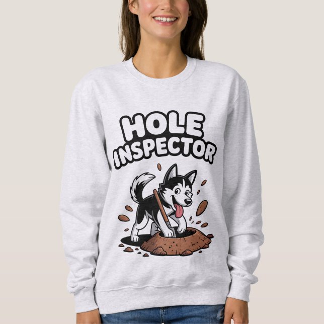 Camiseta Cachorro Siberiano "Hole Inspetor", Engraçado (Frente)