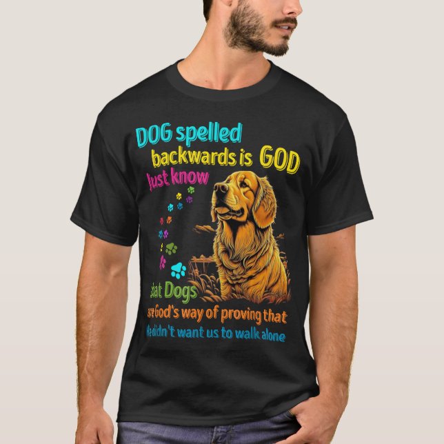 Camiseta Cachorro soletrado para trás é Deus só sabe que Ca (Frente)