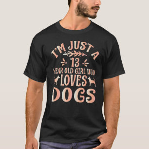 Camiseta Cachorro, sou apenas uma garota de 13 anos que ama