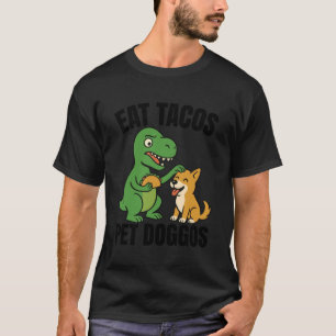 Camiseta Cachorro Taco de Dinossauro T-rex Engraçado - Coma