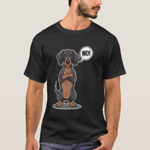 Camiseta Cachorro Teckel NO Dachshund Teimoso de Cabelo Dur