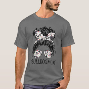 Camiseta Cachorro Touro Mãe Mensagem Bun Óculos Solares Leg