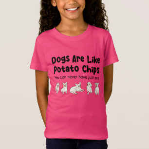 Camiseta Cachorros Chihuahua São Como Batatas Que Você Nunc