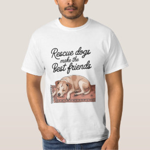 Camiseta Cachorros de resgate fazem os melhores amigos