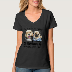 Camiseta Cachorros Me Faz Humanos Felizes Fazer Minha Cabeç