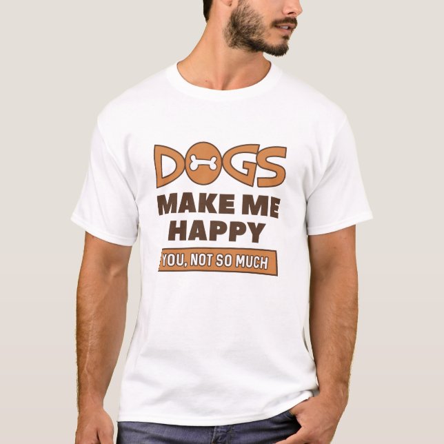 Camiseta Cachorros Me Fazem Feliz (Frente)