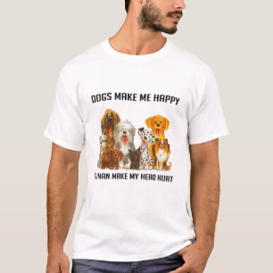 Camiseta Cachorros Me Fazem Feliz Humanos Faz Minha Cabeça 