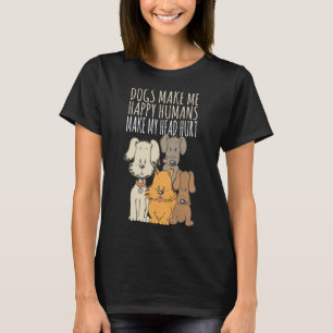 Camiseta Cachorros me fazem pessoas de cachorro felizes