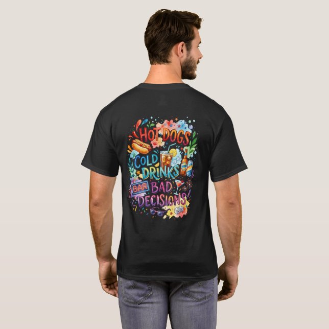 Camiseta Cachorros Quentes Más Decisões (Parte Traseira Completa)