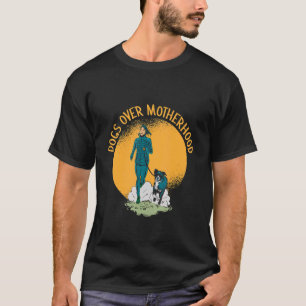 Camiseta Cachorros Sem Crianças Sobre A Maternidade Para Pe