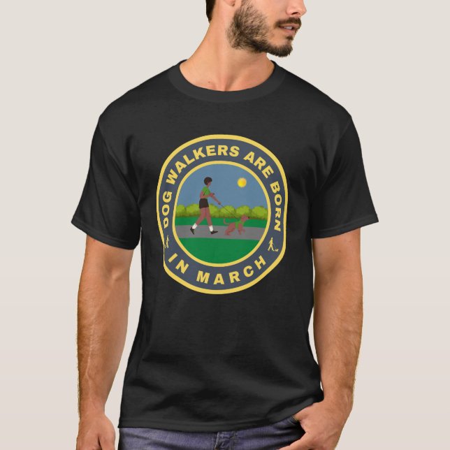 Camiseta Cachorros Walkers são nasceres em março de design  (Frente)