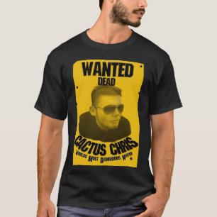 Camiseta Cacto Chris: Morto querido