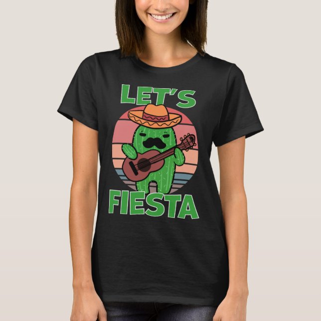 Camiseta Cactus Let s Fiesta Guitar Sombrero Mustache (Frente)