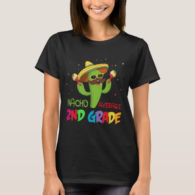Camiseta Cactus Nacho Grau Médio de segundo Primeiro Dia da (Frente)
