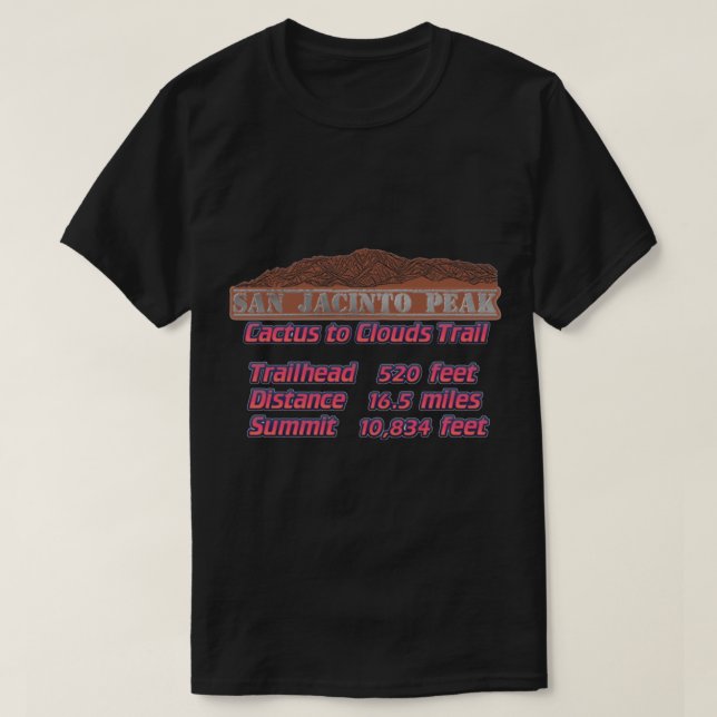 Camiseta Cactus to Clouds Trail - San Jacinto Peak   (Frente do Design)