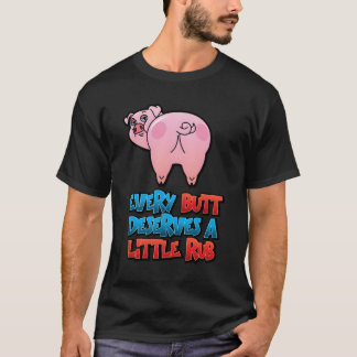 Camiseta Cada Bumbum Merece Um Pequeno Esfregaço Com Imagem