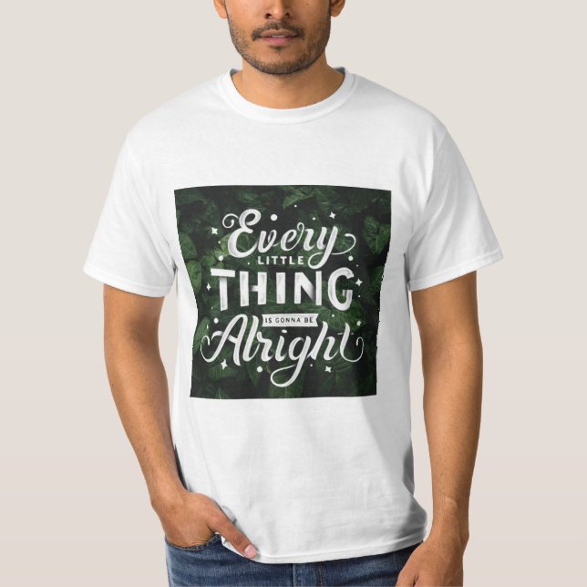 Camiseta Cada coisinha vai ficar bem (Frente)