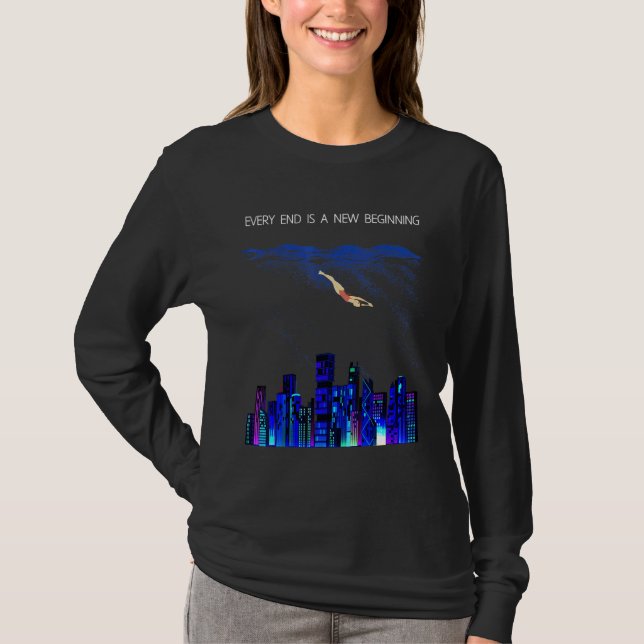 Camiseta Cada Fim É Uma Nova Cidade Estética Inicial Sob (Frente)