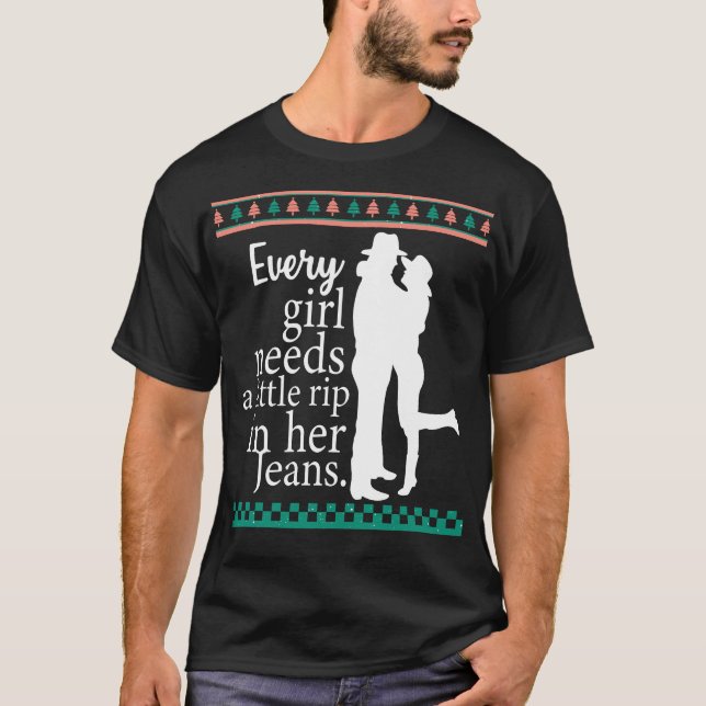 Camiseta Cada Garota Precisa De Um Pouco De Seu Jeans (Frente)