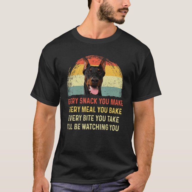 Camiseta Cada Lanche Que Você Faz Doberman Mãe de Cachorro  (Frente)