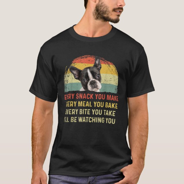 Camiseta Cada Lanche Que Você Faz Mãe de Cachorro Boston Te (Frente)