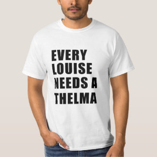 Camiseta cada louise precisa de um thelma