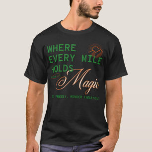 Camiseta Cada Milha Possui A Vida Mágica Da Campa - Verde