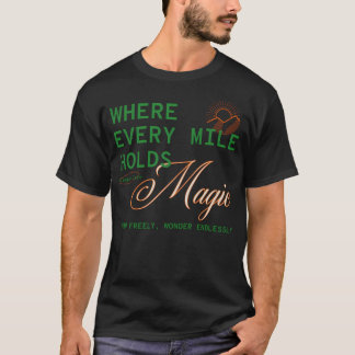 Camiseta Cada Milha Possui A Vida Mágica Da Campa - Verde