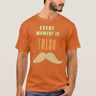 Camiseta Cada momento são novas citações inspiradoras