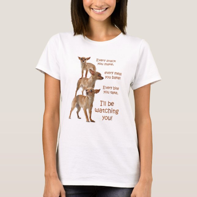 Camiseta Cada Mordida Que Você Toma, Cachorro Com Fome, Chi (Frente)