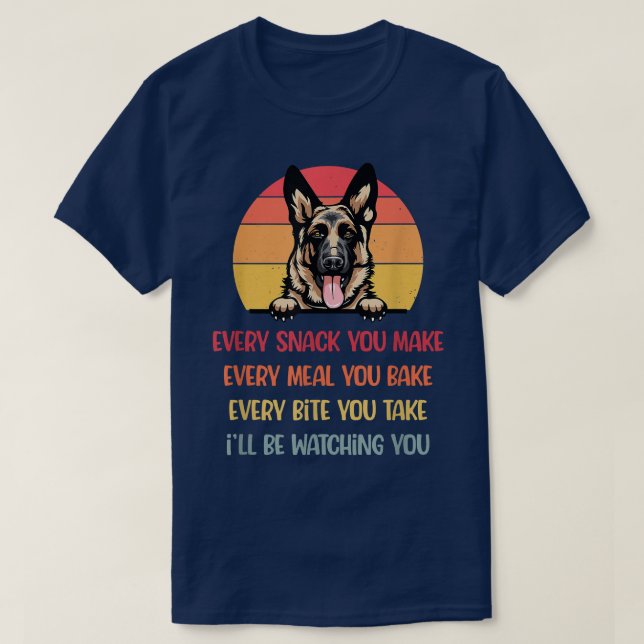 Camiseta Cada Snack Você Faz German shepherd Cachorro Mãe F (Frente do Design)