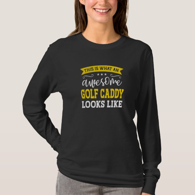 Camiseta Caddie de Golfe Título do Emprego Funcionário Engr (Frente)