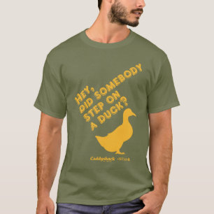 Camiseta Caddyshack Ei, Alguém Passou Em Um Pato?