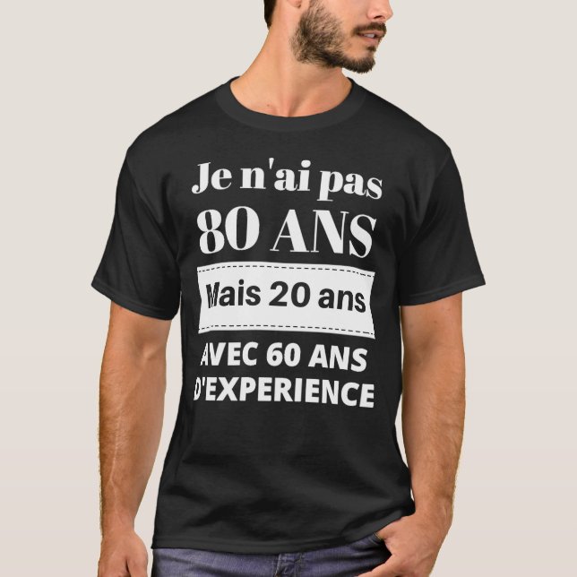 Camiseta Cadeau anniversaire 80 ans (Frente)