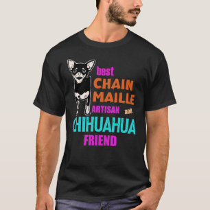 Camiseta Cadeia Maille E Amigo De Cachorro Chihuahua