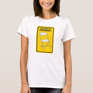 Camiseta Cadeira em caso de emergência