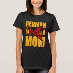 Camiseta Cadela Mãe Pastor Alemão Dizendo