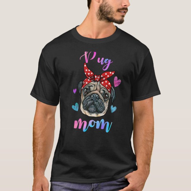 Camiseta Cadela Pug Mãe Mamãe Filhote Mãe (Frente)