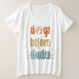 Camiseta Cães antes dos homens | Os melhores presentes para