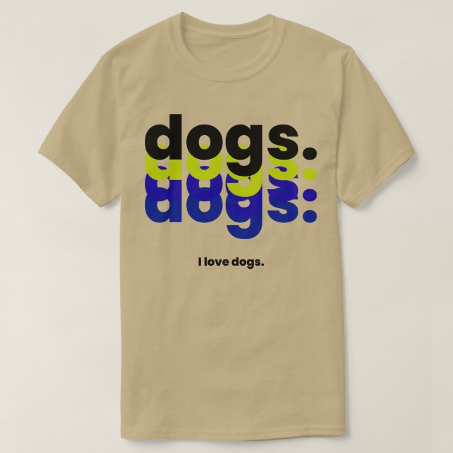 Camiseta Cães cães cães cães cães Adoro cachorros engraçado (Frente do Design)