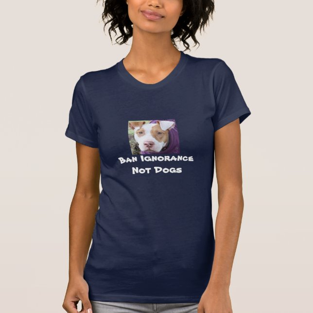Camiseta Cães da ignorância da proibição não (Frente)