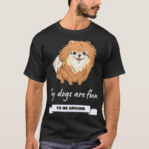 Camiseta Cães De Brinquedo São Divertidos De Estar Por Pert