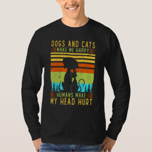 Camiseta Cães e gatos me fazem feliz Humanos me fazem doer