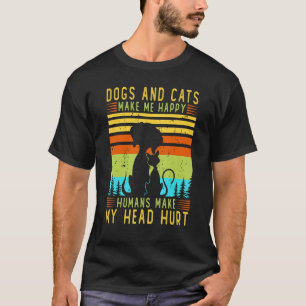 Camiseta Cães e gatos me fazem feliz Humanos me fazem doer