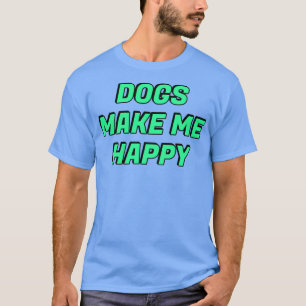 Camiseta Cães me fazem feliz2