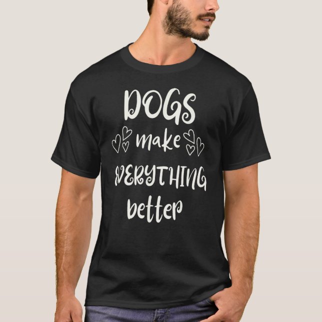 Camiseta Cães Melhoram Tudo (Frente)