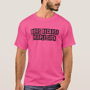 Camiseta Cães Mínimos Simples Porque As Pessoas São Sujas