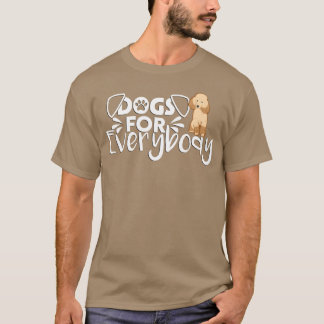 Camiseta Cães Para Todos Presentes Engraçados Para Cães Poo