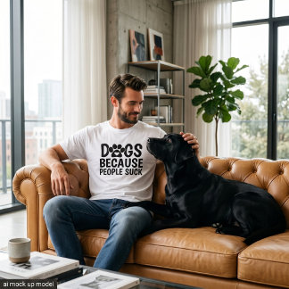 Camiseta Cães Porque as Pessoas São Ruins