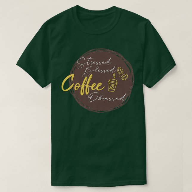 Camiseta Café abençoado e em estresse Barista (Frente do Design)